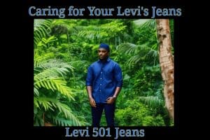 Caring for Your Levi's Jeans