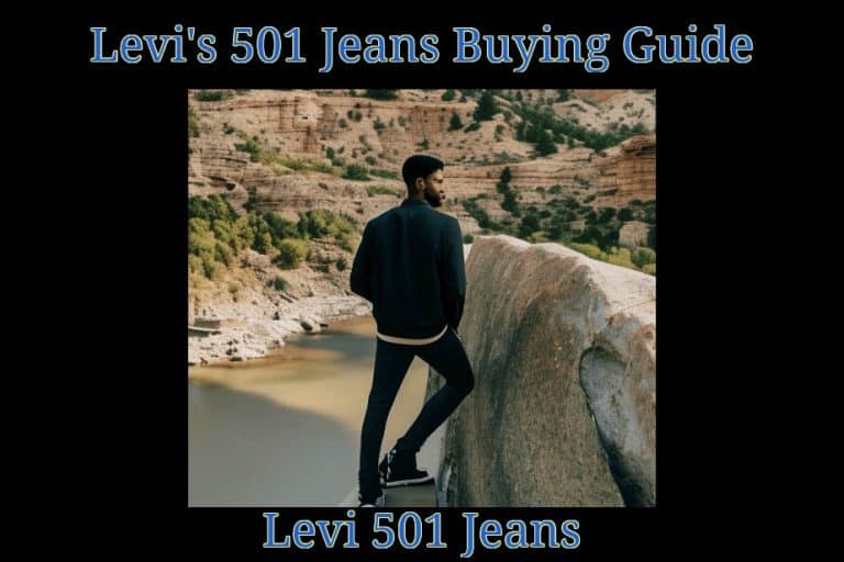 Levi's 501 Jeans Buying Guide